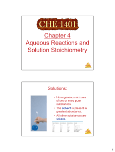 Chapter 4 Aqueous Reactions and Solution Stoichiometry