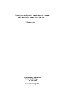 Numerical methods for Vandermonde systems with particular points