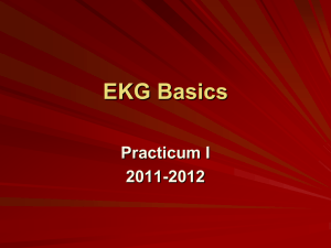 EKG Basics - Practicum-Health-Science-I-2011-2012