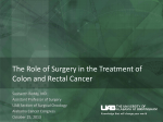 The Role of Surgery in the Treatment of Colon and Rectal Cancer