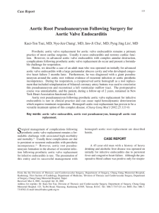 Aortic Root Pseudoaneurysm Following Surgery for Aortic Valve