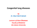Congenital lung diseases
