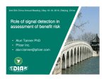 Role of signal detection in assessment of benefit risk
