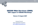 GEOSS Web Services (GWS) OGC support of GEOSS