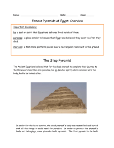 Name: Date: ______ Class: ______ Famous Pyramids of Egypt