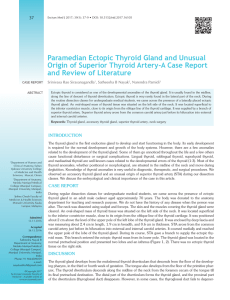 Paramedian Ectopic Thyroid Gland and Unusual Origin of Superior