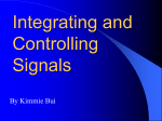 Integrating and Controlling Signals