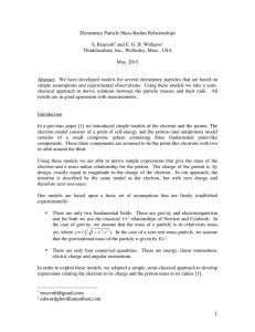 1 Elementary Particle Mass-Radius Relationships S. Reucroft* and