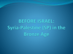 BEFORE ISRAEL: Syria-Palestine in the Bronze Age