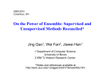 On the Power of Ensemble: Supervised and Unsupervised Methods