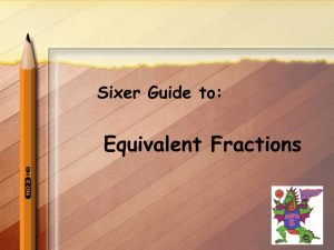 “Equivalent fractions”.