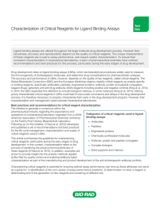 Characterization of Critical Reagents for Ligand Binding Assays