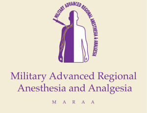 Military advanced regional anesthesia and analgesia