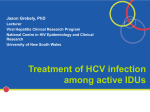 Treatment of HCV and IVDU: J. Grebely