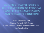 Women`s health issues in IBD: Prevention of cervical