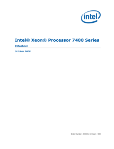 Intel® Xeon® Processor 7400 Series Datasheet