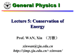Physics I - Lecture 5 - Conservation of Energy