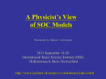 A physicist`s view of SOC models - International Space Science