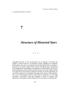 7 Structure of Distorted Stars
