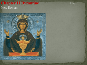 Ch.11-14 Byzantine