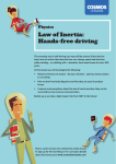Law of Inertia: Hands-free driving