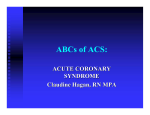 The ABCs of ACS: Review of Acute Coronary Syndrome