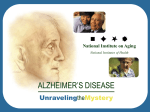 Alzheimer`s Disease: Unraveling the Mystery.