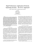 High Performance Application-Oriented Operating Systems