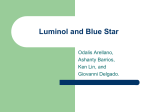 Luminol and Blue Star - OldForensics 2012-2013