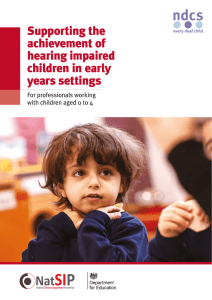 Supporting the achievement of hearing impaired children in early