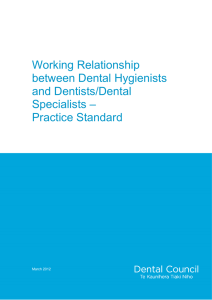 Dental hygiene working relationship