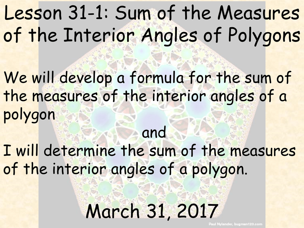 Lesson 31 1 Sum Of The Measures Of The Interior Angles Of