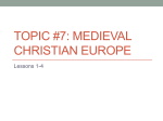 Topic #7 Medieval Christian Europe_ Lessons 1-4