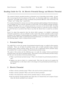 Reading Guide for Ch. 19, Electric Potential Energy and Electric