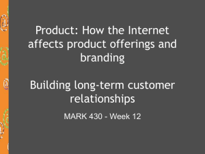 Product: How the Internet affects product offerings