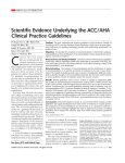 Scientific Evidence Underlying the ACC/AHA Clinical Practice
