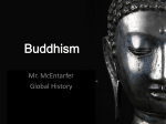 Buddhism - Mr McEntarfer`s Social Studies Page