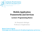 Mobile Application Frameworks and Services