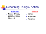 Describing Things / Action