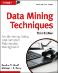 Data Mining Techniques For Marketing, Sales, and Customer
