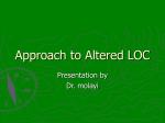 Approach to Altered LOC