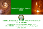 Nigeria`s Financial System Strategy 2020 Plan