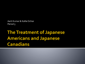 The Treatment of Japanese Americans and Japanese Canadians