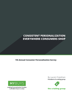 CONSISTENT PERSONALIZATION EVERYWHERE CONSUMERS
