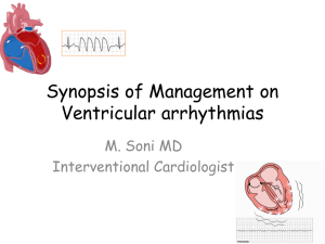 Synopsis of Management on Ventricular arrhythmias