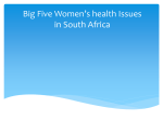 Big 5 presentation - Medical Women Association of South Africa