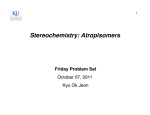 Stereochemistry: Atropisomers