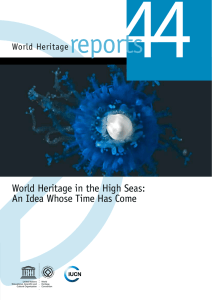World Heritage in the High Seas: An Idea Whose Time Has Come