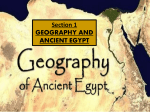 Section 1 GEOGRAPHY AND ANCIENT EGYPT
