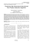 Clustering high-dimensional data derived from Feature Selection